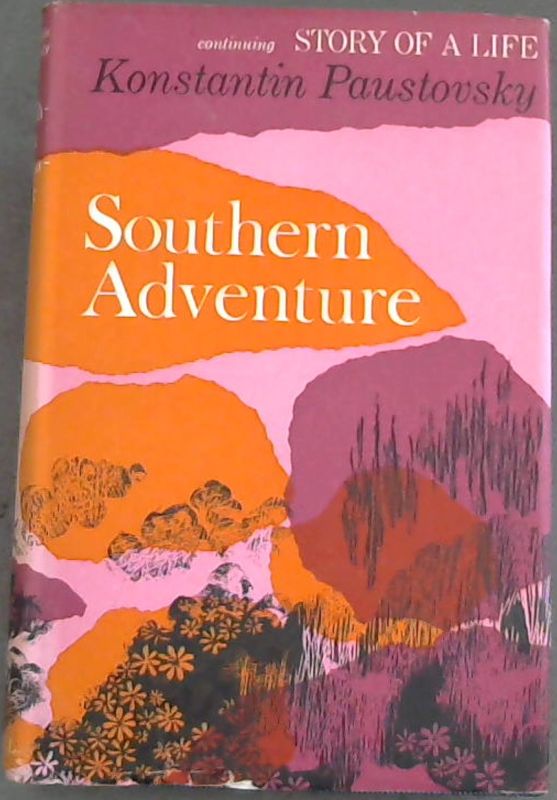 Image for Southern Adventure continuing Story Of A Life