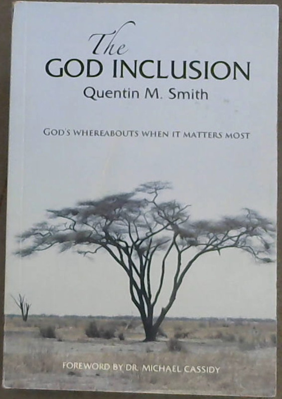 Image for The God Inclusion: God's Whereabouts When It Matters Most