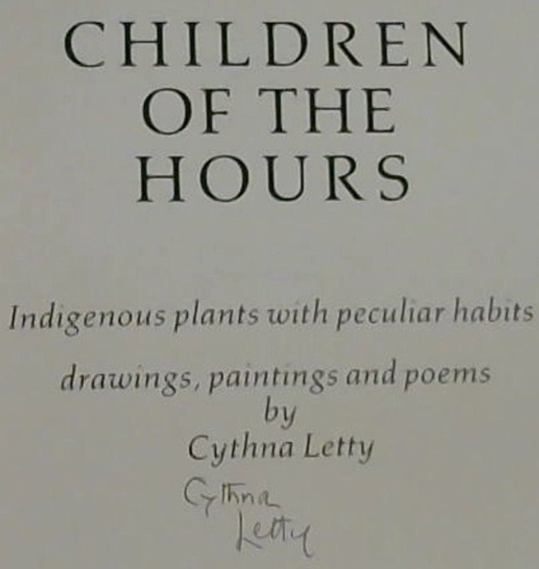 Image for Children of the Hours : Indigenous plants with peculiar habits - drawings, paintings and poems by ...