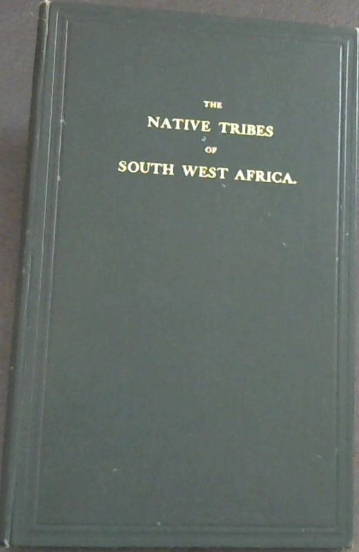 Image for The Native Tribes of South West Africa