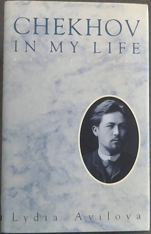 In The Cart Chekhov Chekhov In My Life: A Love Story
