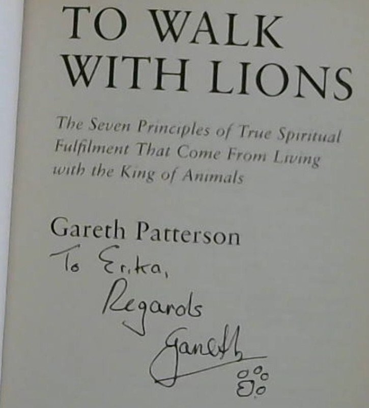 To Walk with Lions: The Seven principles of true spiritual fulfilment that com..