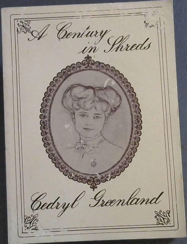 Image for A Century in Shreds 1880-1980