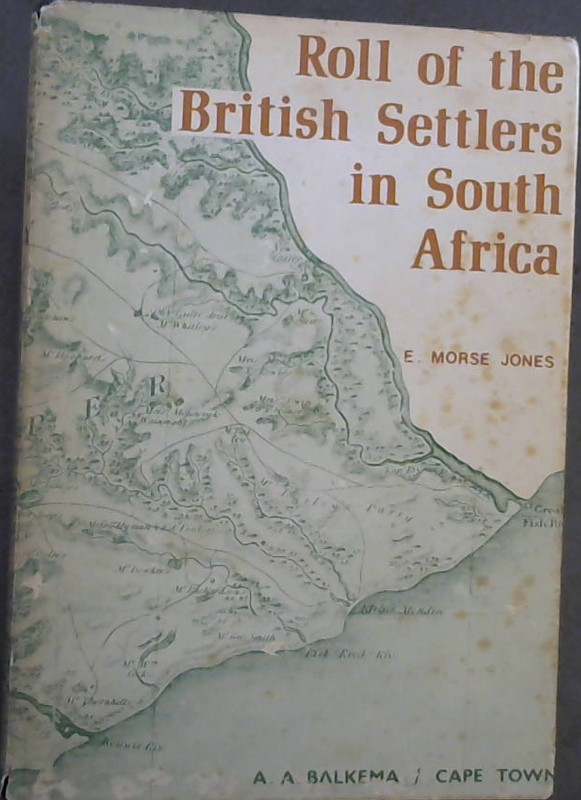 Image for Roll of the British Settlers in South Africa. Part 1 up to 1826