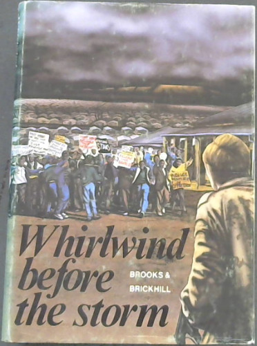 Whirlwind Before the Storm: Origins and Development of the Uprising in Soweto ..
