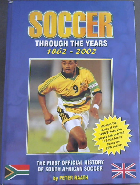 Image for Soccer through the Years 1862-2002