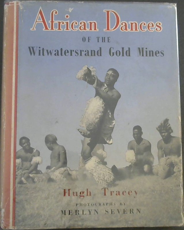 Image for African Dances of the Witwatersrand Gold Mines