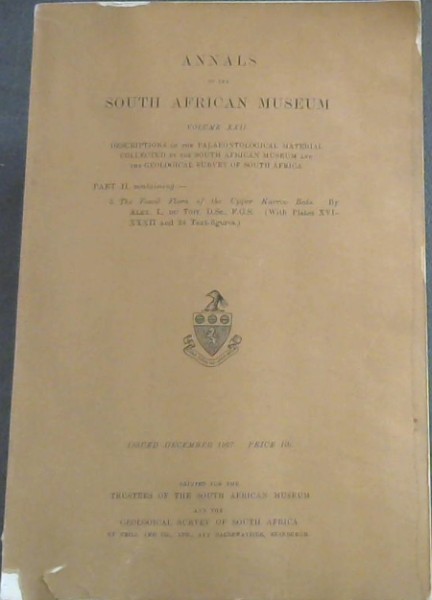 Image for Annals of the South African Museum: Descriptions of the Palaeontological Material Collected by the South African Museum and the Geological Survey of South Africa - Vol. XXII, Parts I and II