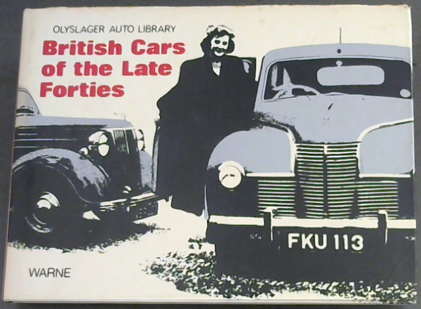 Van der Veen,  Bart. H .. British Cars of the Late  Forties