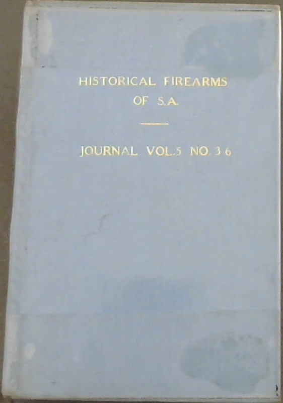 The Journal of the Historical Firearms Society of South Africa/ Die Tydskrif v.. - Picture 1 of 3