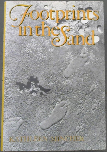 Mincher, Kathleen .. Footprints in the sand - Picture 2 of 3