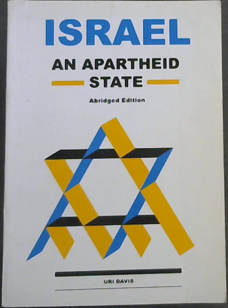 Image for Israel: An Apartheid State (Abridged edition , 2001)