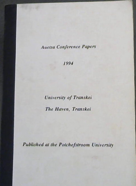 Image for Auetsa Conference Papers 1994 ; University of Transkei The Haven, Transkei