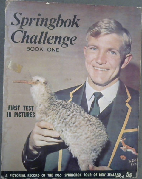 Image for Springbok Challenge - Book One : A Pictorial Record of the 1965 Springbok Tour of New Zealand