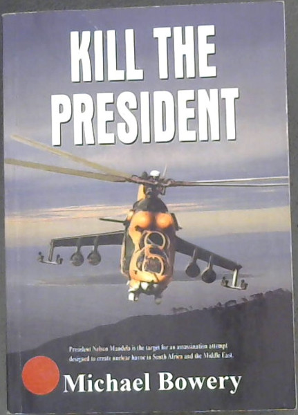 Image for Kill the President
