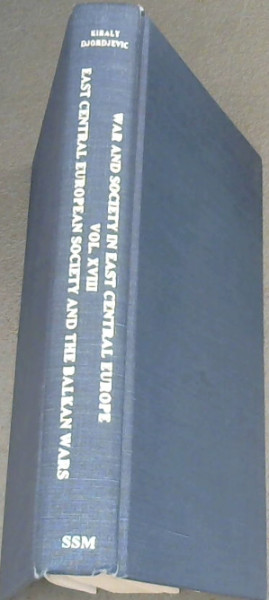 Image for East Central European Society and the Balkan Wars