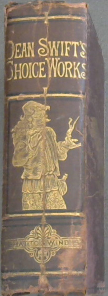 Image for The Choice Works of Dean Swift in prose and verse