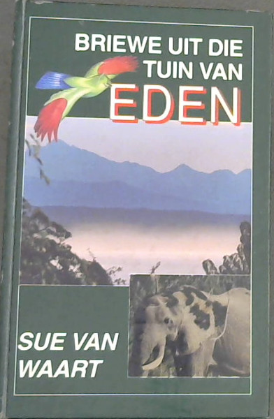Image for Briewe Uit Die Tuin Van Eden (Afrikaans Edition)
