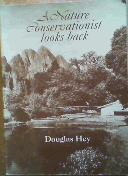Image for A Nature Conservationist Looks Back