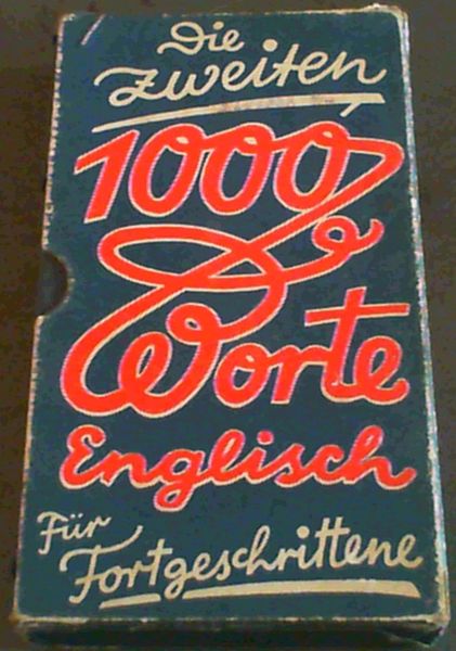 Image for Die Zweiten 1000 Worte Englisch f??r Fortgeschrittene