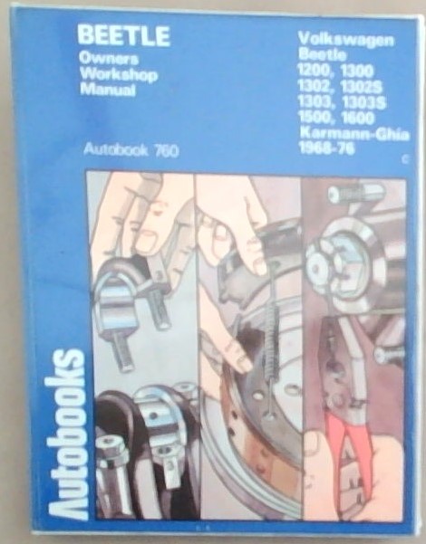 Workshop manual for Volkswagen Beetle from 1968 : (with 1200, 1300