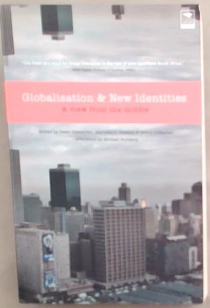 Globalisation and New Identities: A View from the Middle