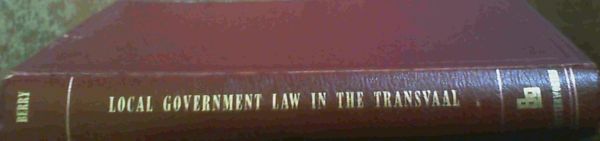 Image for Local Government Law in the Transvaal