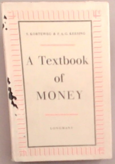 A Textbook of Money