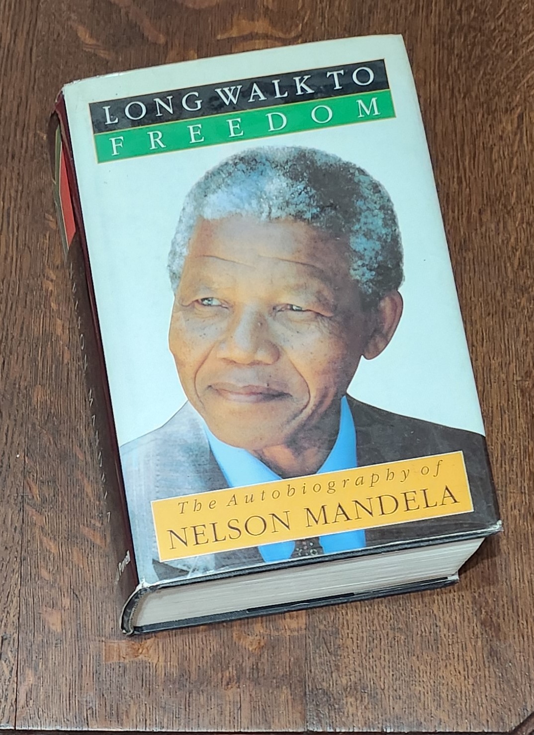 biography of nelson mandela long walk to freedom