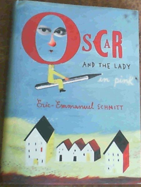 Image for Oscar and the Lady in Pink