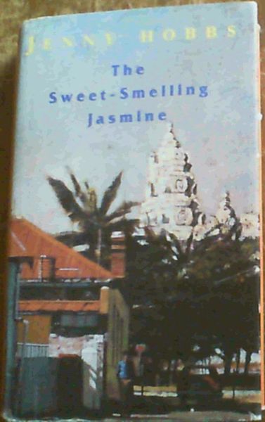 Image for The Sweet-Smelling Jasmine