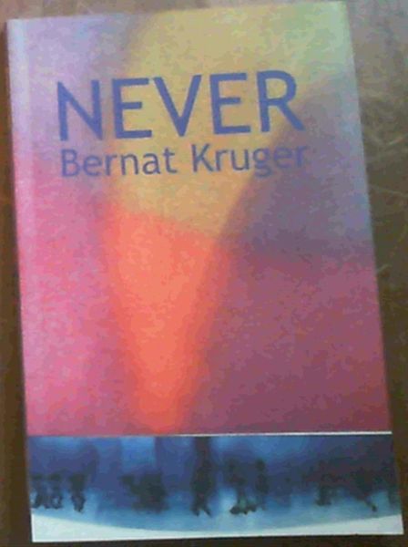 Kruger, Bernat .. Never - Kruger, Bernat