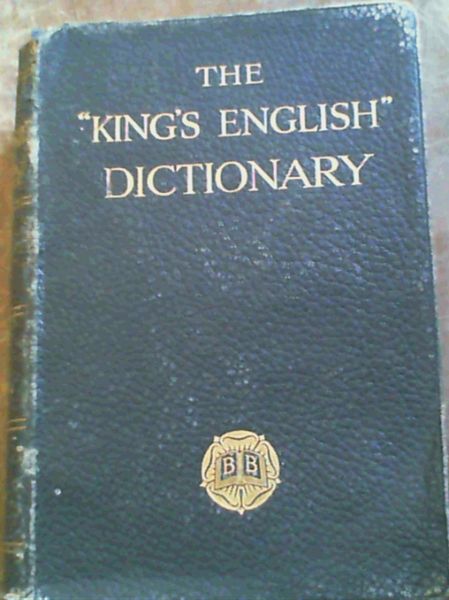 Image for The " King's English " Dictionary
