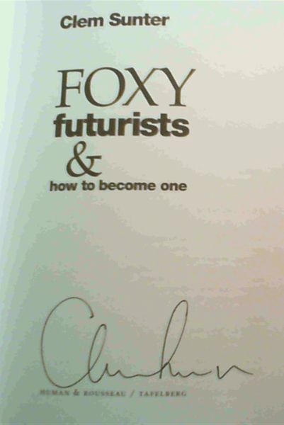 Image for Foxy Futurists and How to Become One