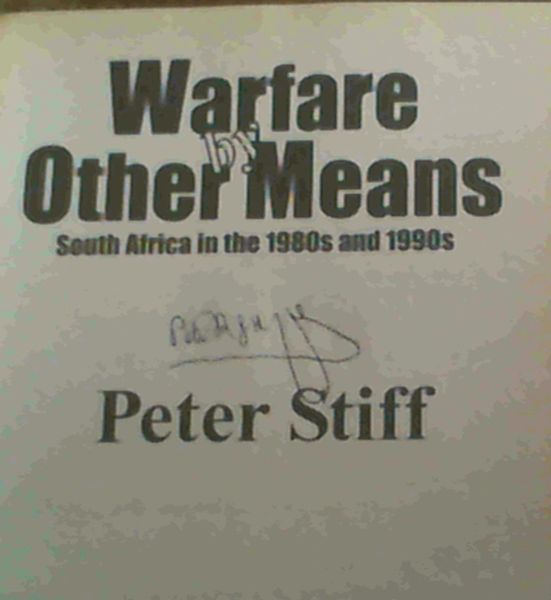 Warfare by Other Means : South Africa in the 1980s and 1990s