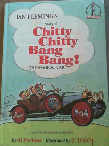 Fleming, Ian ; Perki .. Chitty Chitty Bang Bang - Adapted for Beginning Readers