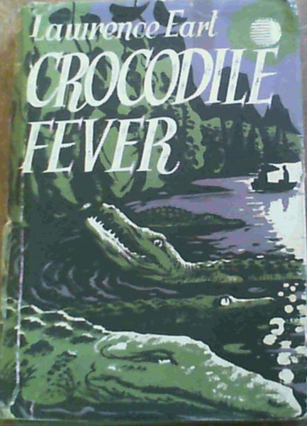 Image for Crocodile Fever - A true story of adventure