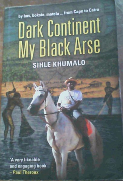 Image for Dark Continent, My Black Arse