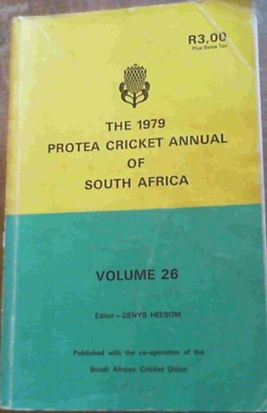 Heeson, Denys (Ed.) .. Protea Cricket annual of South Africa 1979 - Bild 1 von 3