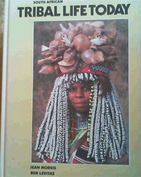 Image for South African Tribal Life Today
