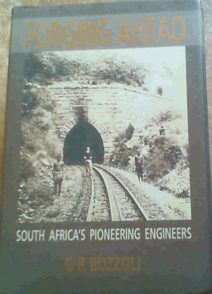 Bozzoli, G.R. .. : South Africa's Pioneering Engineers