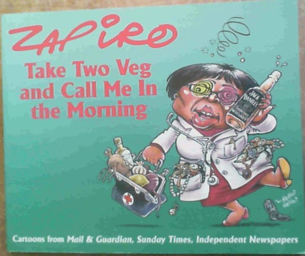 Zapiro .. Take Two Veg and Call Me in the Morning