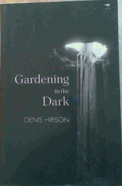 Image for Gardening in the Dark