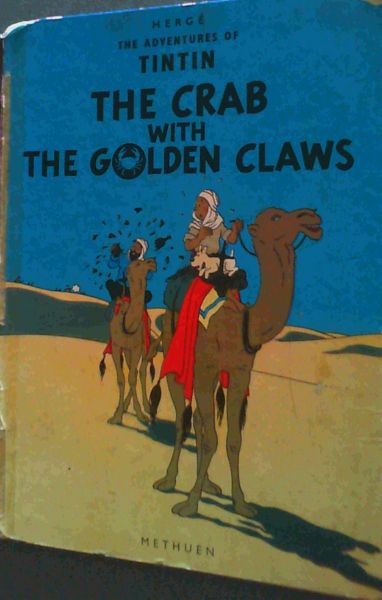 Herge .. The Adventures of Tintin: The Crab with the Golden Claws