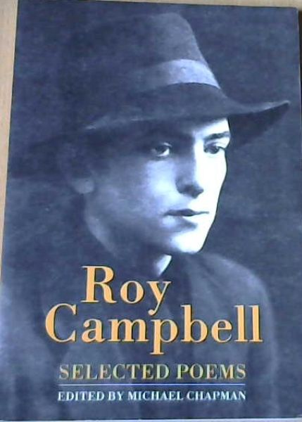Cambell, Roy .. Roy Campbell, Selected Poems - Picture 1 of 3