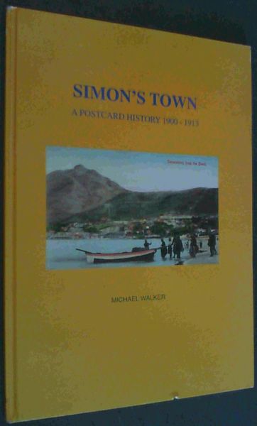 Image for Simon's Town: A Postcard History 1900 - 1913