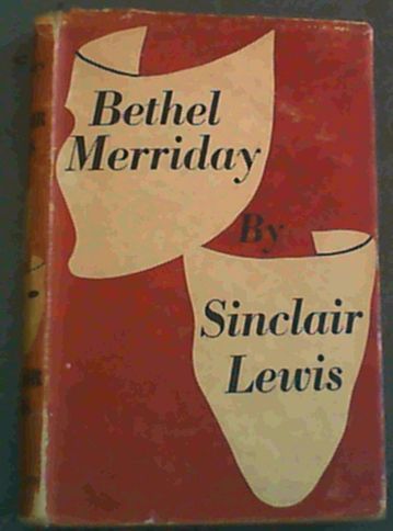 Lewis, Sinclair .. Bethel Merriday - Picture 1 of 3