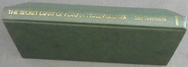 Townsend, Sue .. The Secret Diary of Adrian Mole: Aged 13 & 3/4