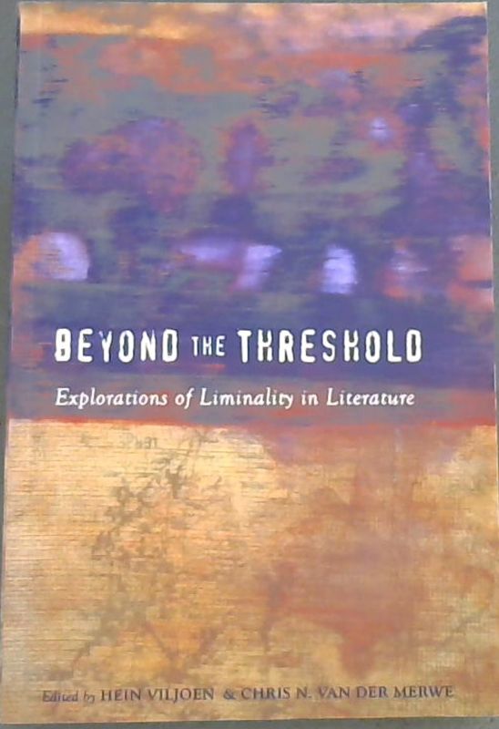 Beyond the Threshold: Explorations of Liminality in Literature