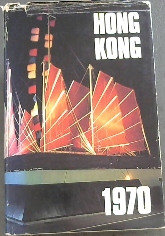 Image for Hong Kong: Report for the Year 1970
